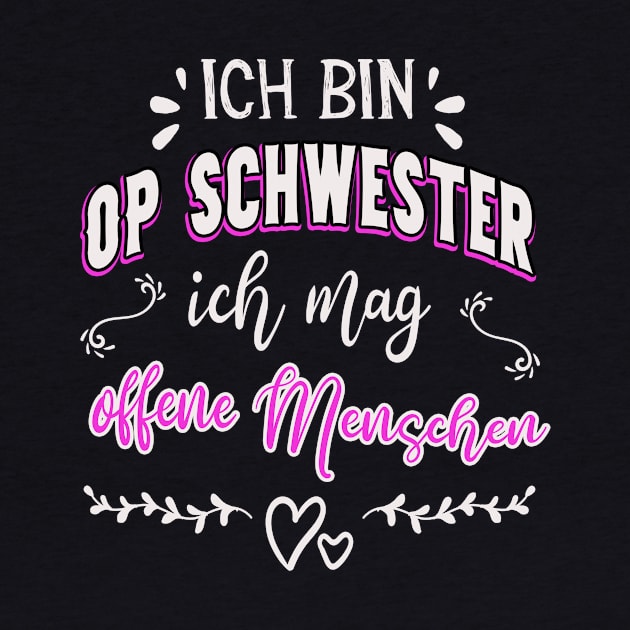 OP Schwester lustiger Spruch Krankenschwester by Foxxy Merch